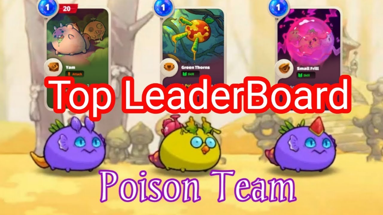 Poison team - Season 0 - Top 100 by METAT8 I yuuuuu Axie origin Challenger