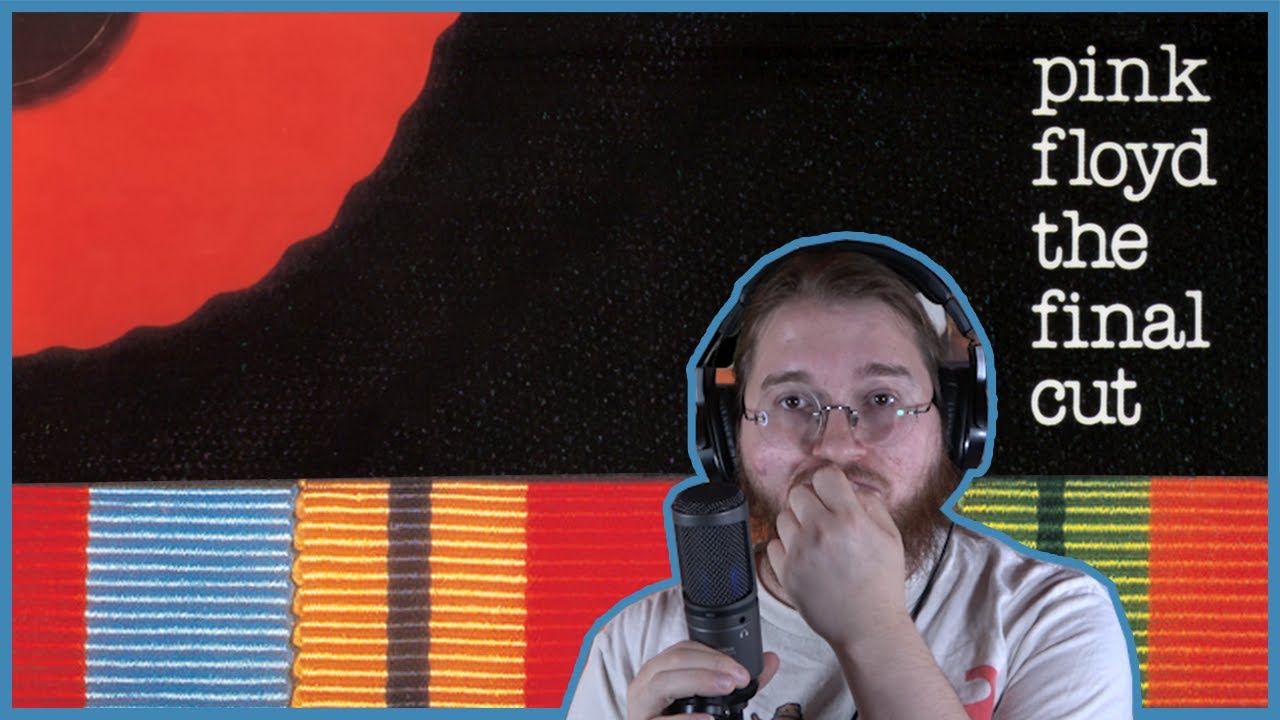 Pink Floyd - The Final Cut ALBUM REACTION