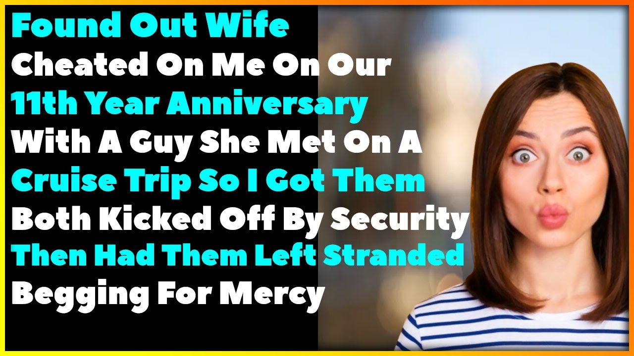 Found Out Wife Cheated On Me With A Guy She Met On A Cruise Trip So I Got Revenge By Doing This