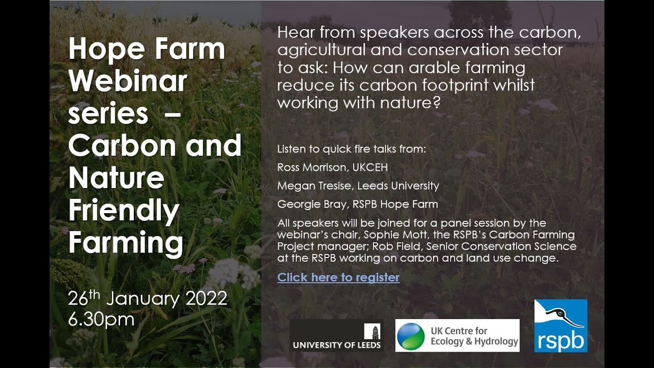 Hope Farm 2022 Webinar series –Carbon and Nature Friendly Farming