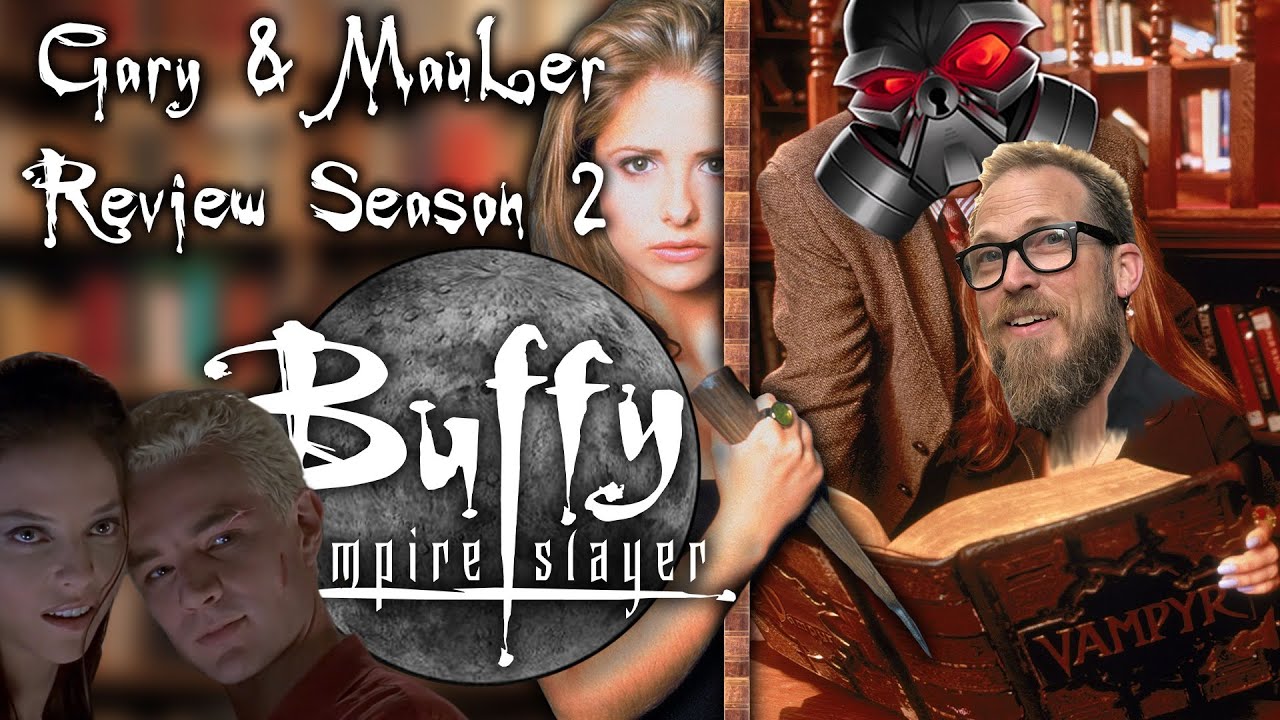 Buffy the Vampire Slayer Season 2 REVIEW Part 1 with MauLer