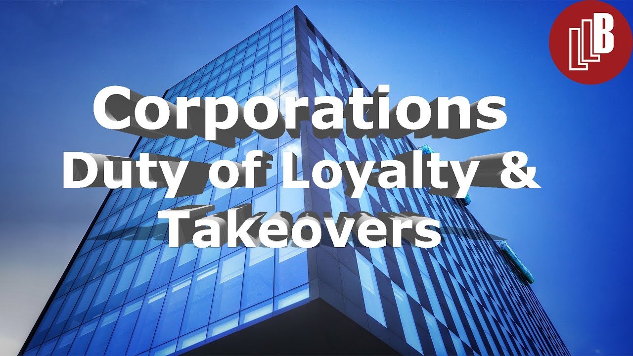 Duty of Loyalty and Takeovers