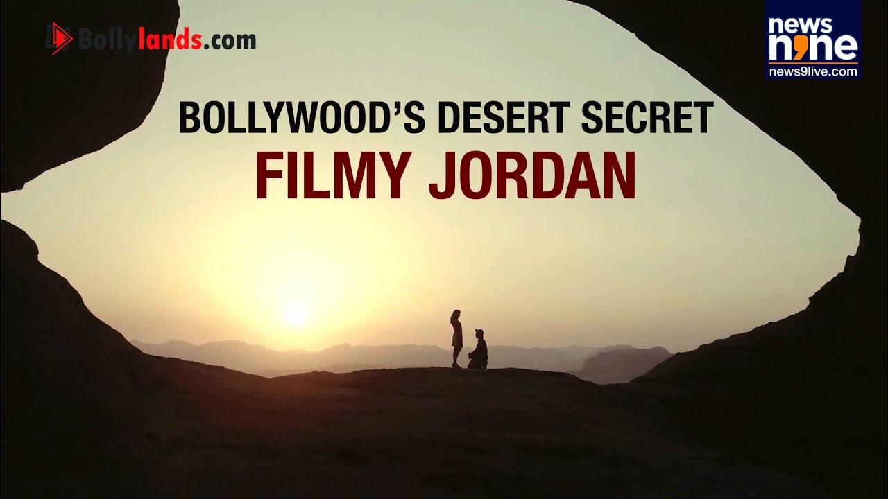 Bollywood in Jordan | Wadi Rum to Aqaba | Where Films Meet Mars-Like Landscapes | Bollylands.com 