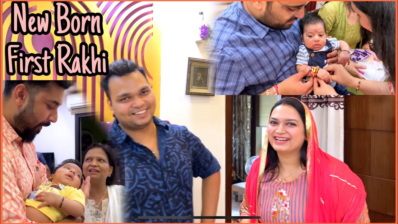 Raksha Bandhan Special | New Born ki First Rakhi 🐥