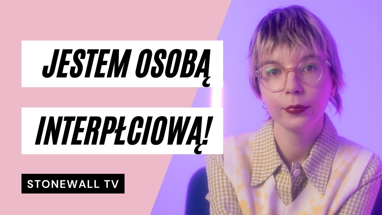 Czym jest interpłciowość?