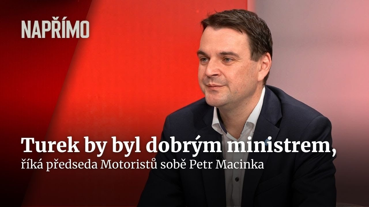 Macinka: Turek jako ministr zahraničí? Urovnal by vztahy s okolními zeměmi | Kuloáry Napřímo