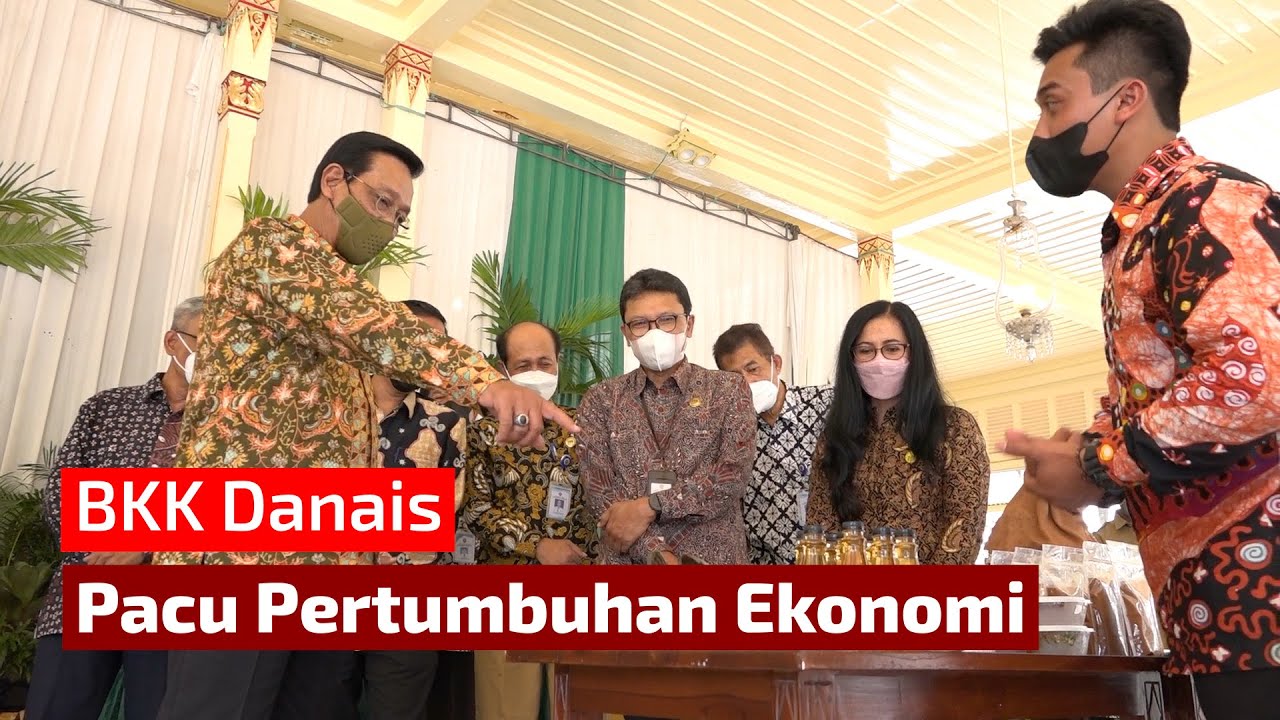 BKK Danais Pacu Pertumbuhan Ekonomi