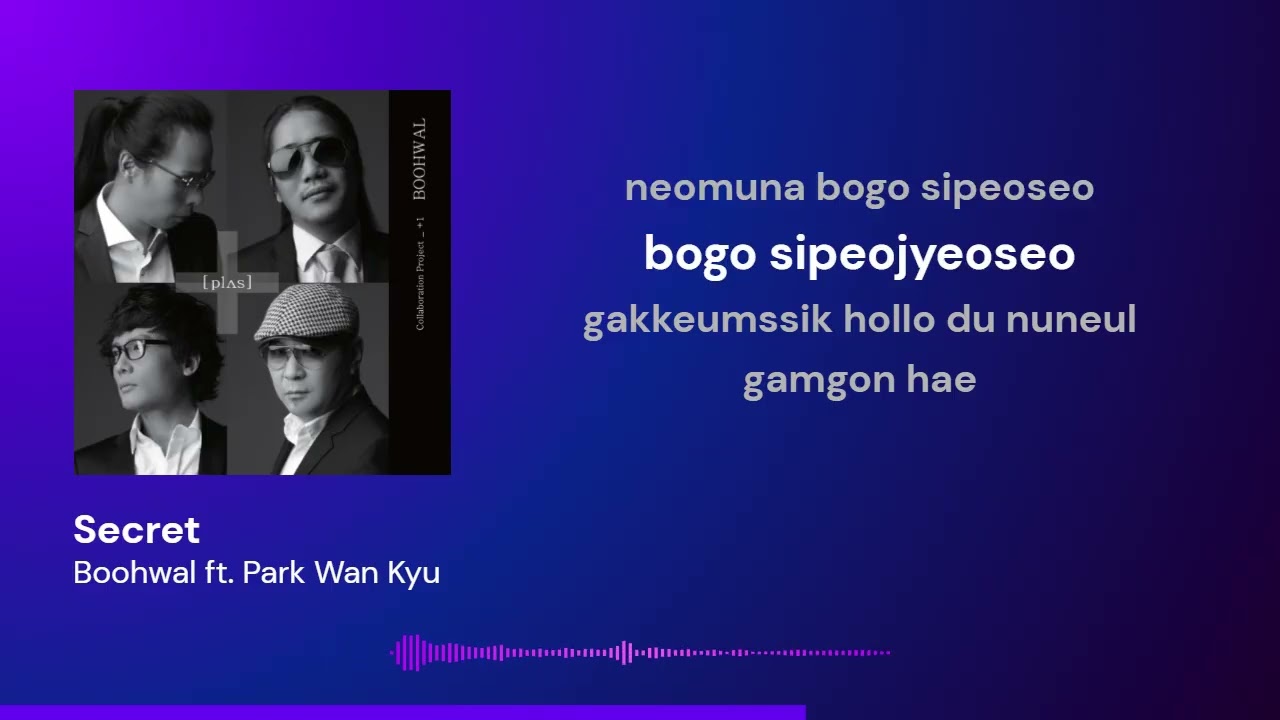 [Karaoke] Secret - Boohwal ft. Park Wan Kyu