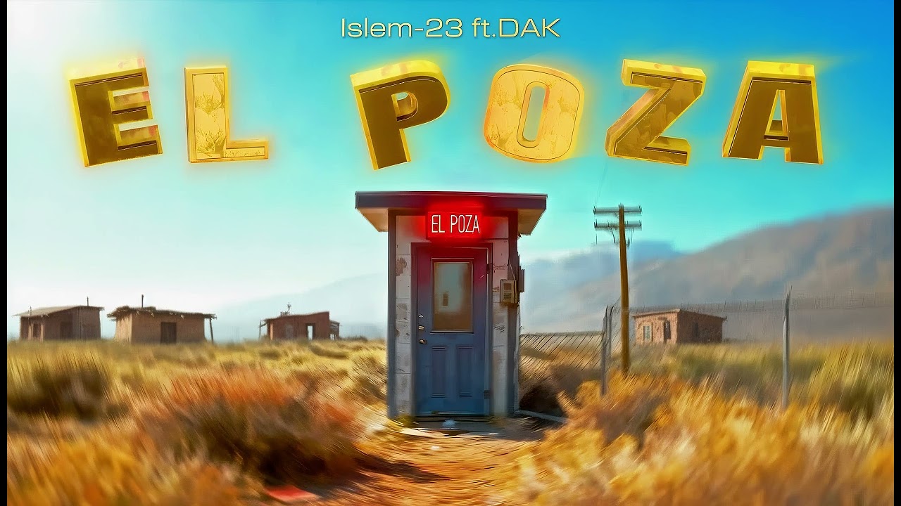 Islem-23 ft DAK - EL POZA (EDM-MIX)