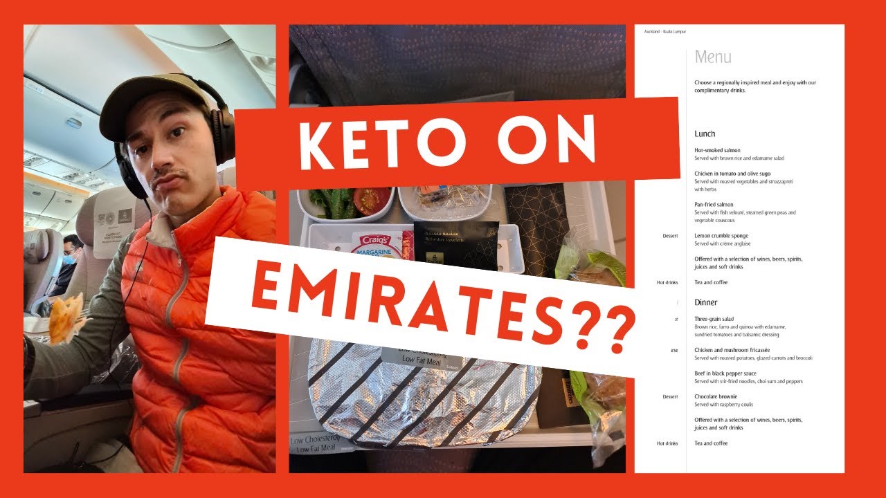 KETO on Emirates?!? - Can it be done on a 19.5hr journey??