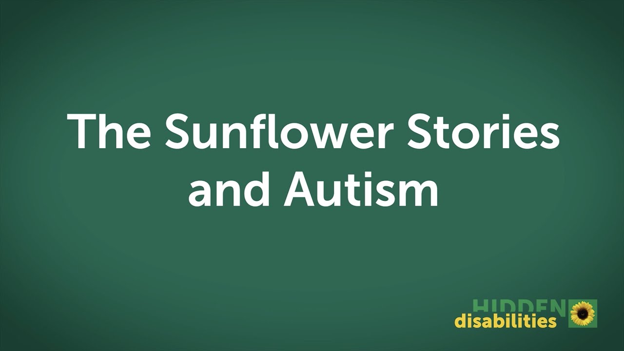 Sunflower Stories and Autism