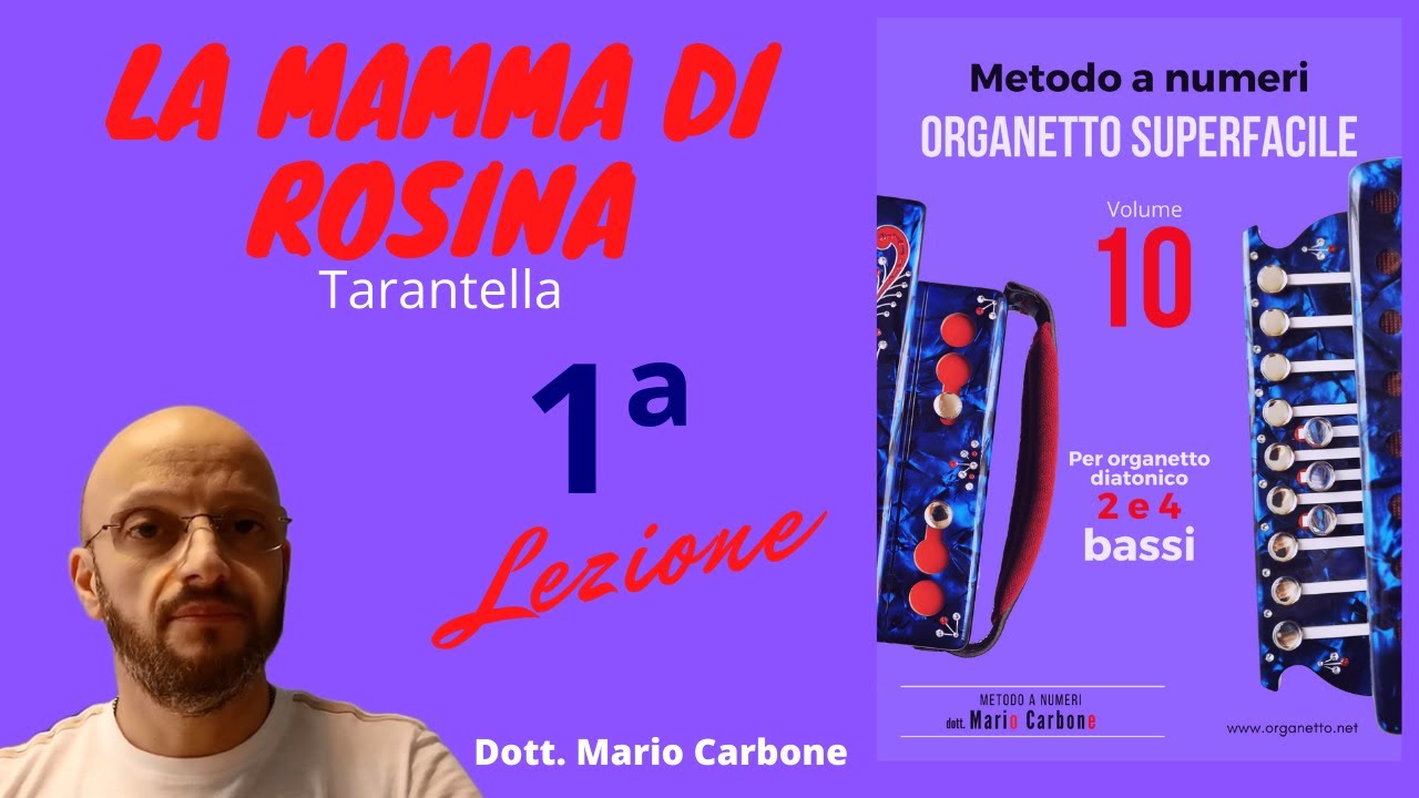 1a Lezione - LA MAMMA DI ROSINA - ORGANETTO SUPERFACILE VOL.10