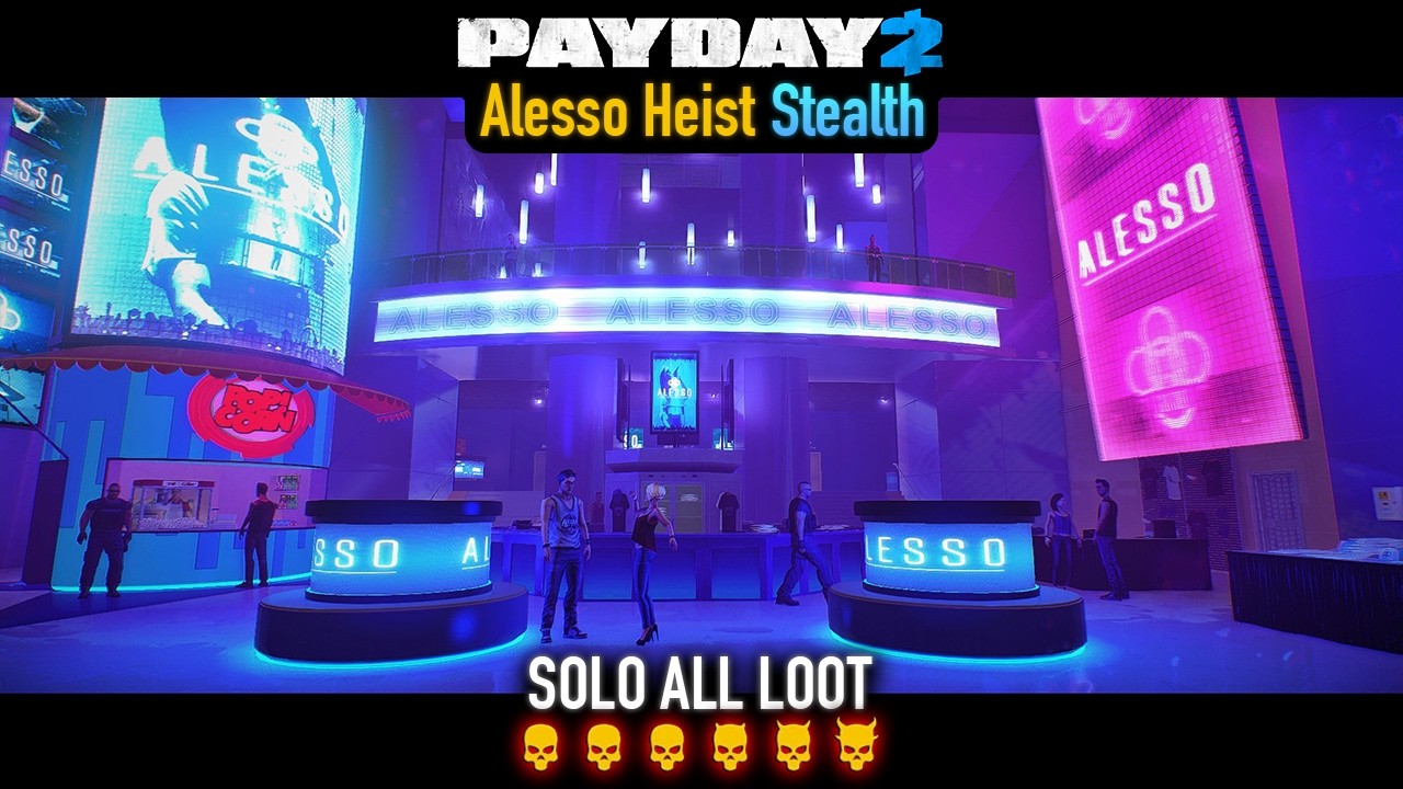 PAYDAY 2 - The Alesso Heist DSOD (Stealth) Solo All Loot