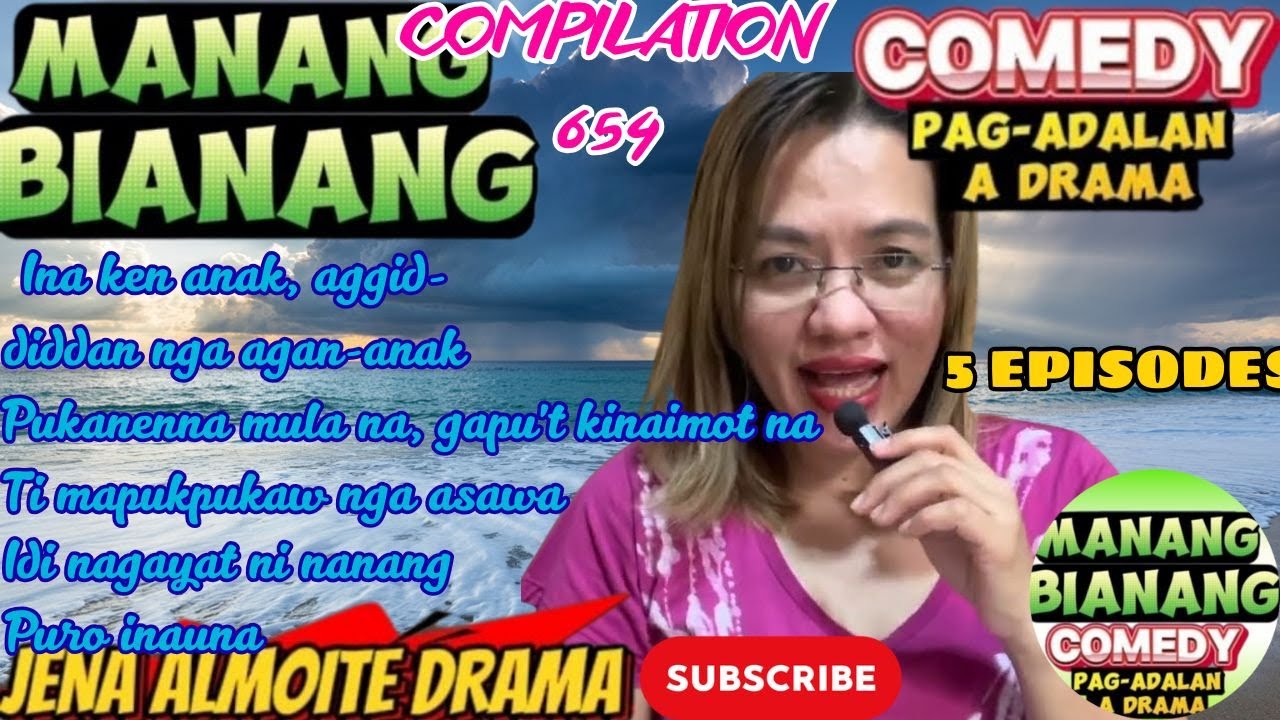 Manang Bianang 5 in 1 Compilation 654 Comedy Pagadalan A Drama 2025 | Ilocano Drama 2025 #biagtitao