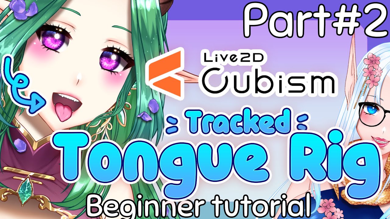 【HOW TO: Live2d】Mouth Tutorial #2 -  Tongue Tracking  - YoshinoArt