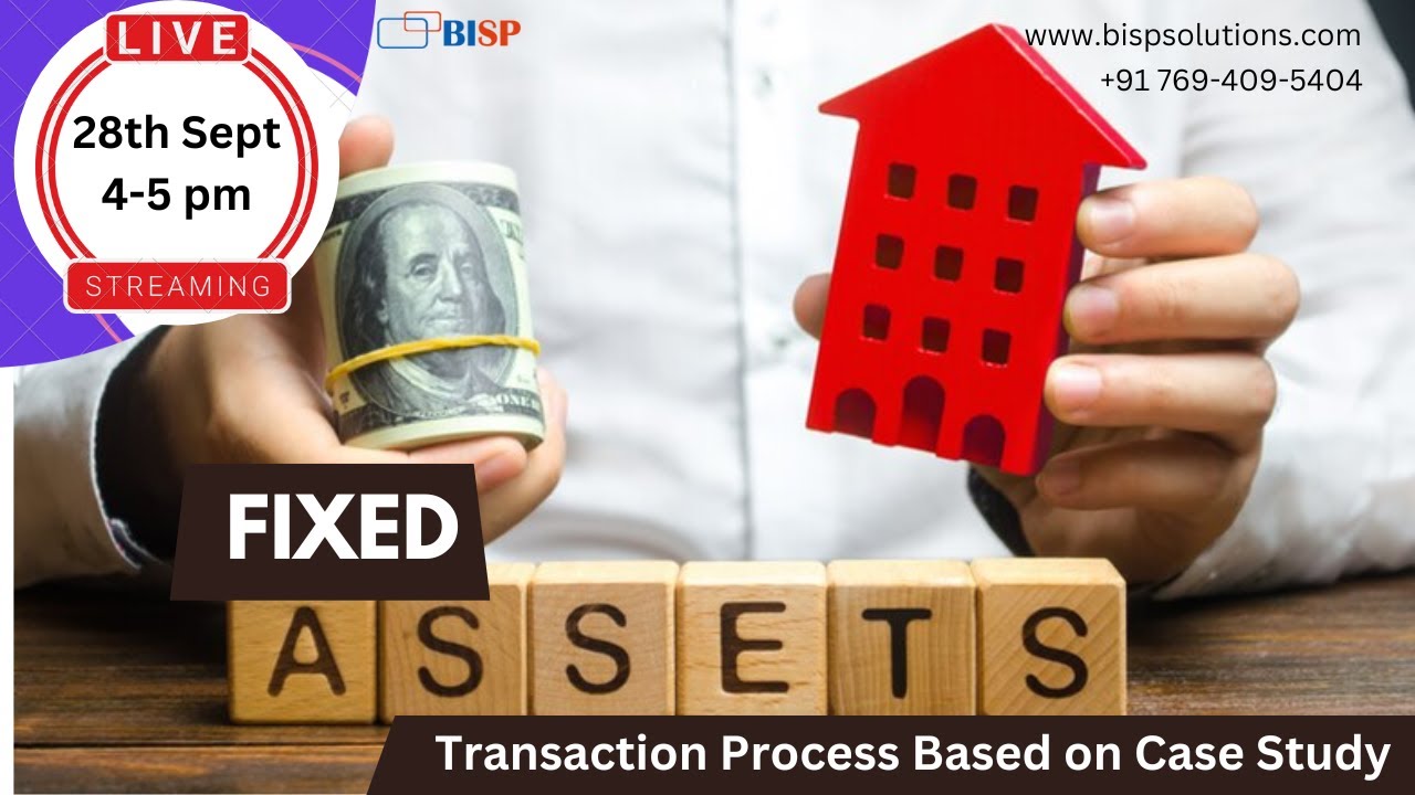 Live Webinar of Fixed Assets Transaction Process Based on Case Study | Fixed-Asset Accounting Basics