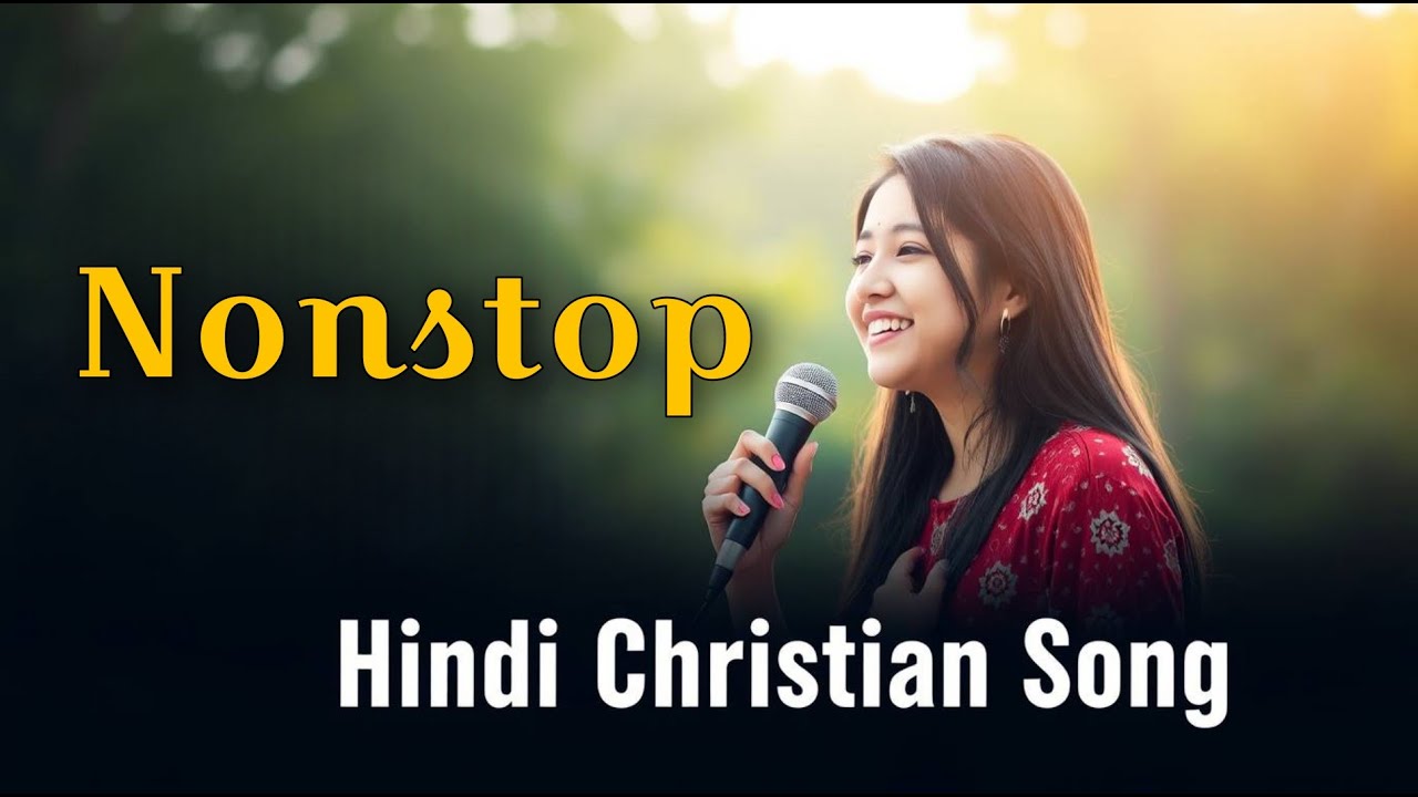 Nonstop Hindi Christian Songs | Jukebox Songs | Nonstop Hindi Gospel Songs  |#nonstopworshipsongs |