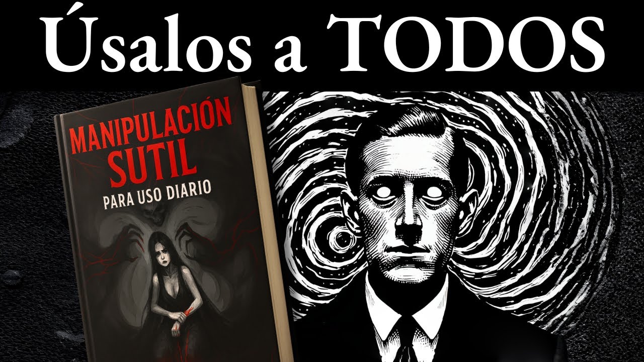 Este video te ense&ntilde;ar&aacute; a MANIPULAR sin que nadie lo note