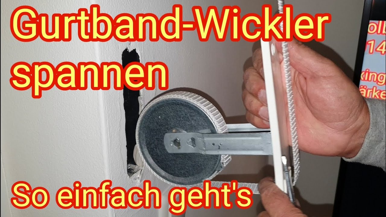 Rolladen Gurtwickler Feder nachspannen - Anleitung + Tipps