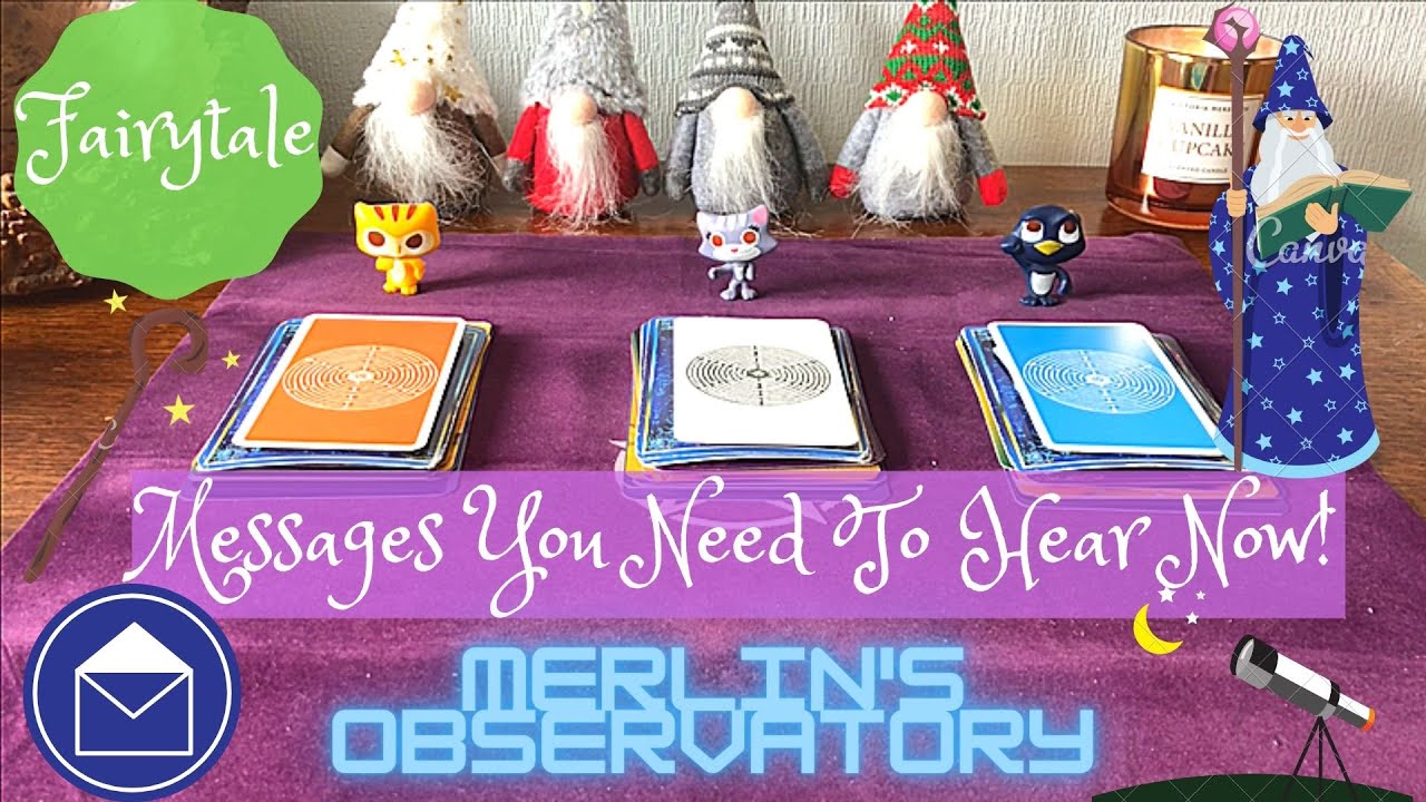 Fairytale: Messages For You! 💌 Merlin's Observatory 🌟 Timeless Pick a Card Tarot/Charm/Dice Reading