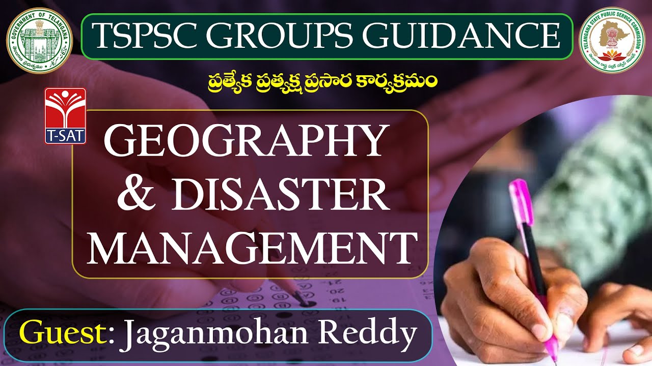 GEOGRAPHY : DISASTER MANAGEMENT || GROUPS GUIDANCE || LIVE || T-SAT  || 29.03.2024