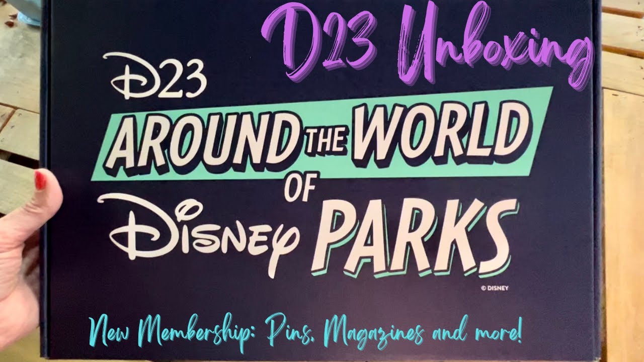 Unboxing the Secrets of the 2022 Disney D23 Membership - What's Inside?