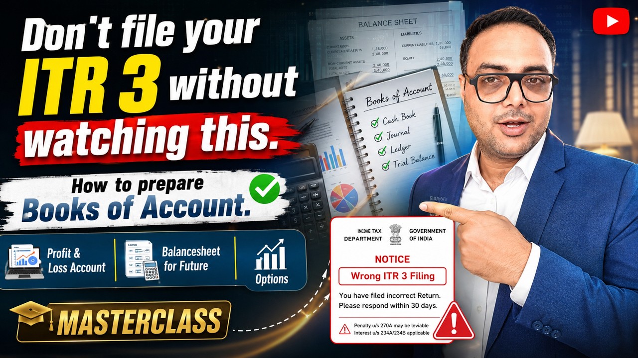 🔥 ITR-3 Filing AY 2026-27 (in Aug) | F&O, Intraday, Balance Sheet, P&L | Carry forward of losses