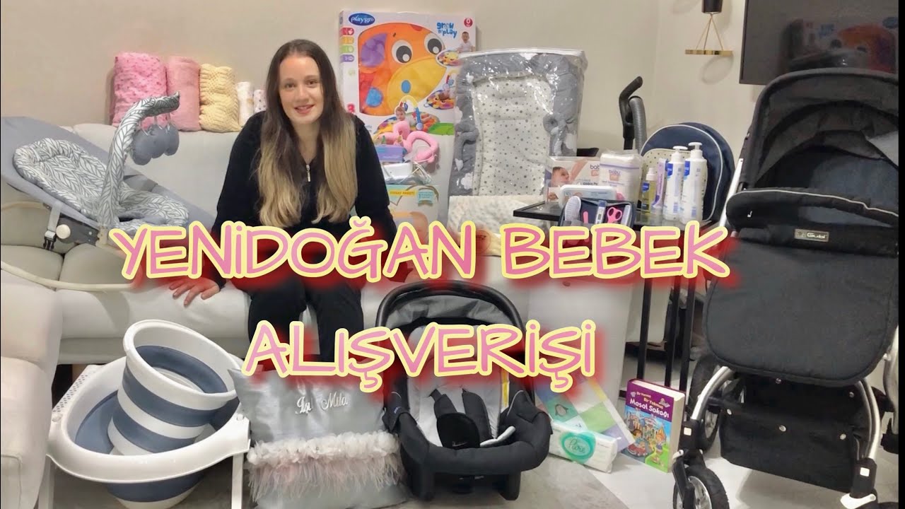 YENİDOĞAN BEBEK ALIŞVERİŞİ / Tüm ihtiyaç listesi /BİZİ TANIYIN 😇😇