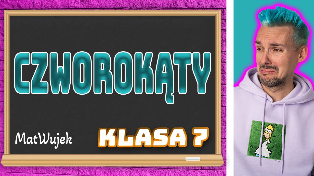 FIGURY GEOMETRYCZNE || CZWOROKĄTY