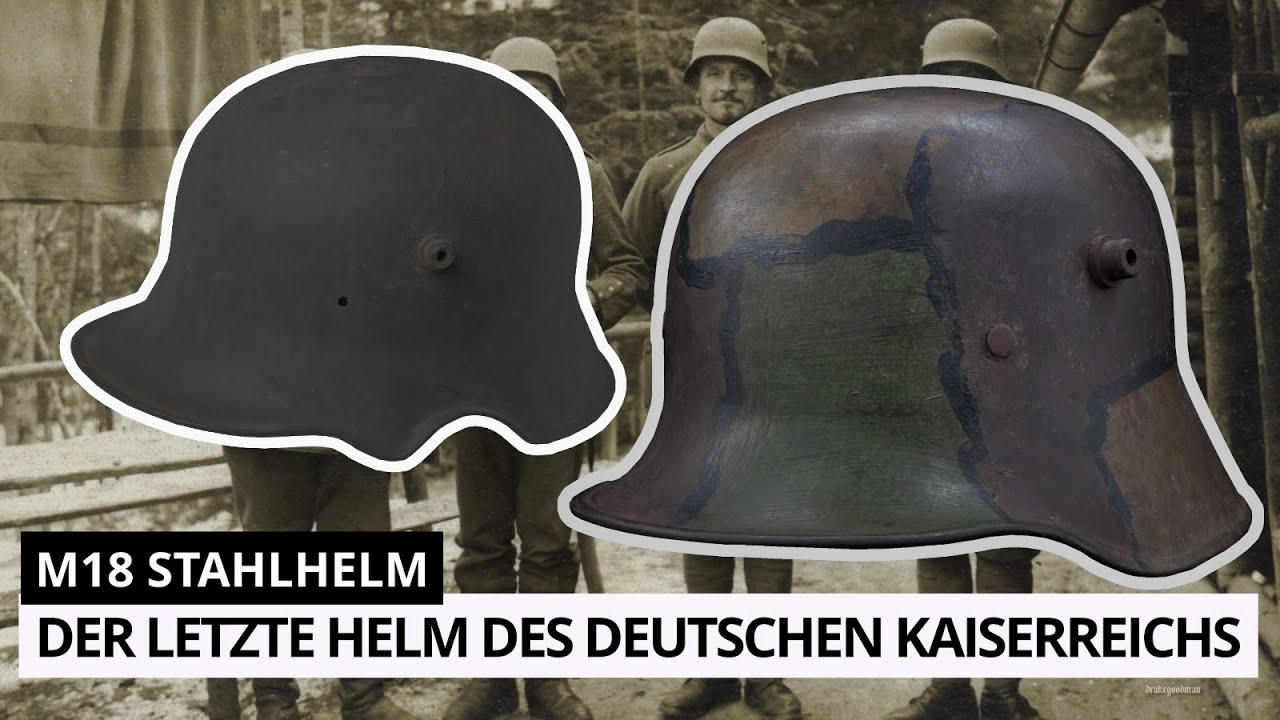 (WW1) Der deutsche M18 Stahlhelm.
