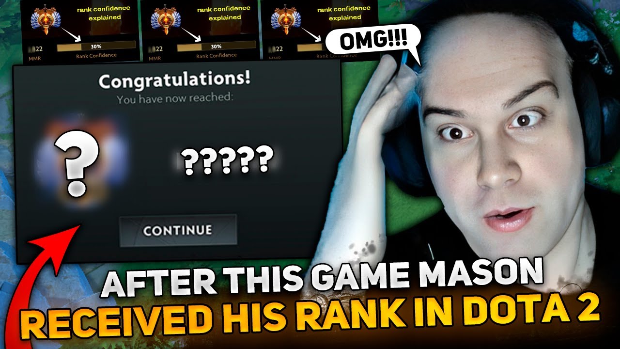 AFTER THIS GAME MASON RECEIVED HIS RANK in DOTA 2! HOW MUCH MMR DOES MASAO HAVE on THE NEW ACCOUNT?