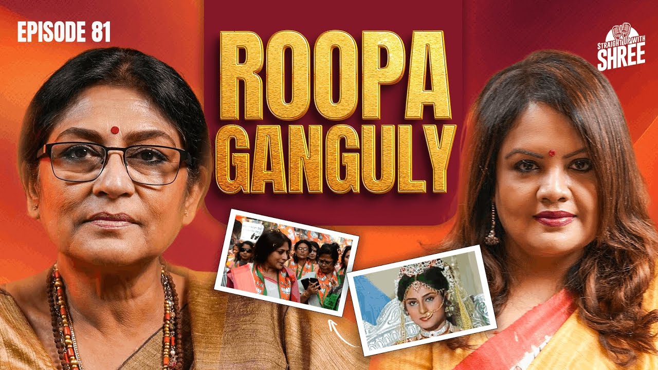 Draupadi to Politics | Roopa Ganguly talks Money, Fame & Politics | SWS | EP 81