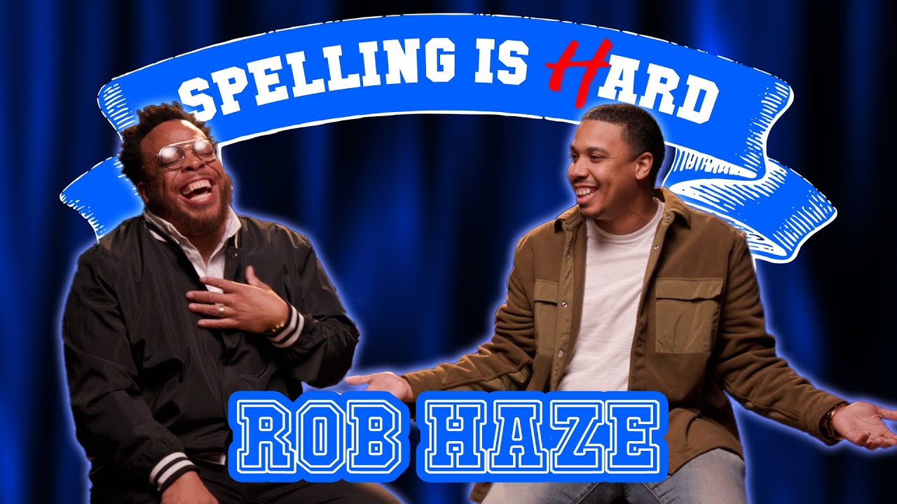 Rob Haze Vs Tahir Moore - SPELLING IS HARD!