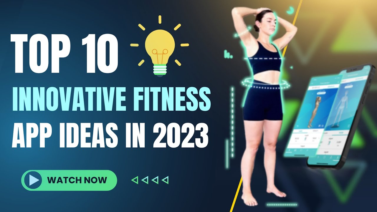 Top 10 Innovative Fitness App Development Ideas In 2023 | Fitness Business Ideas | Brewfit #fitness