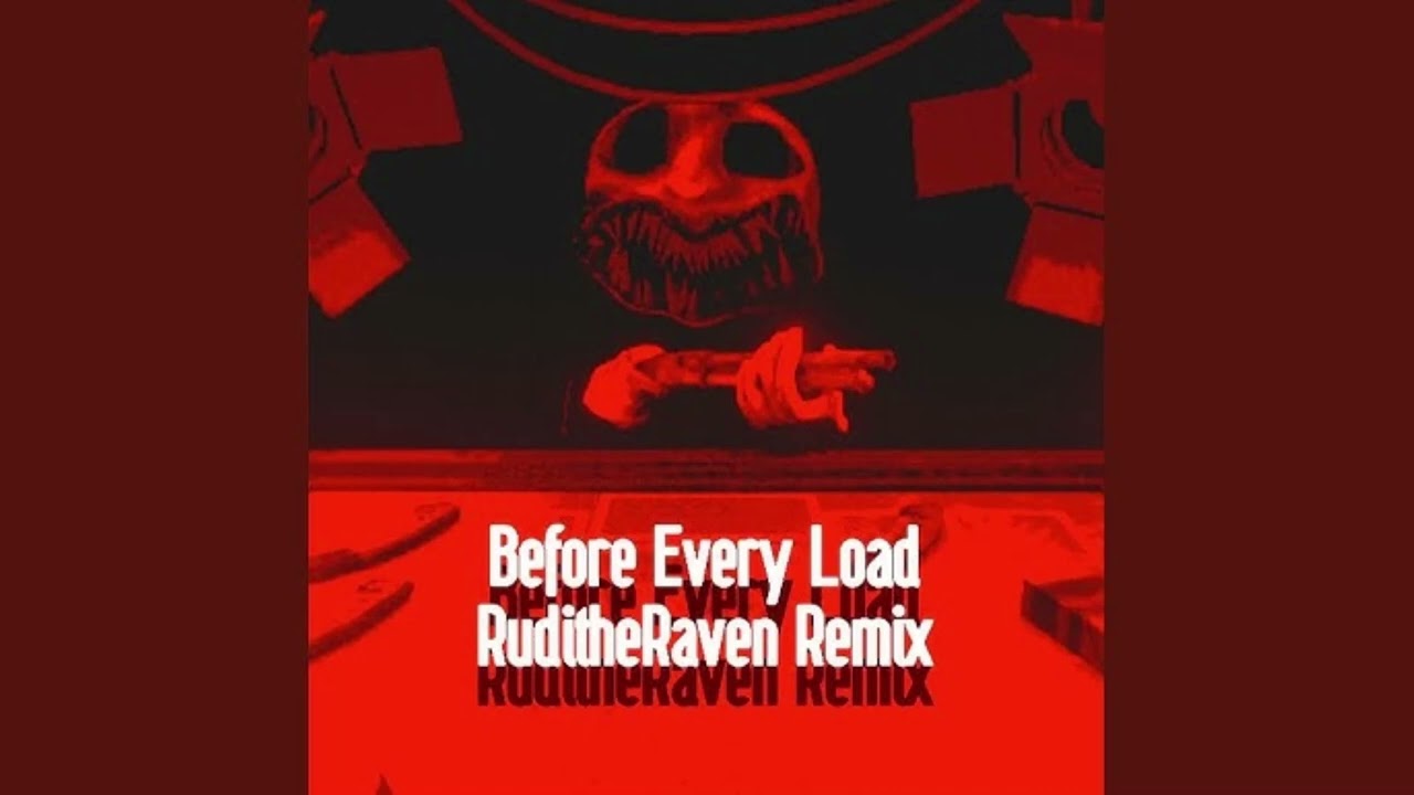 Buckshot Roulette - Before Every Load (RuditheRaven Remix, Extended)