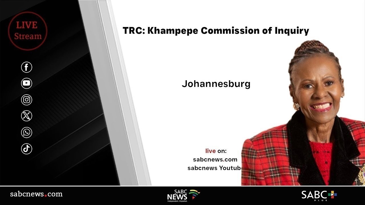 TRC Cases | Khampepe Commission of Inquiry: 13 March 2026