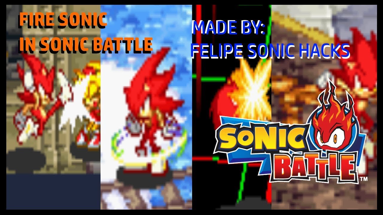 Sonic Battle Hacking Showcase-Fire Sonic