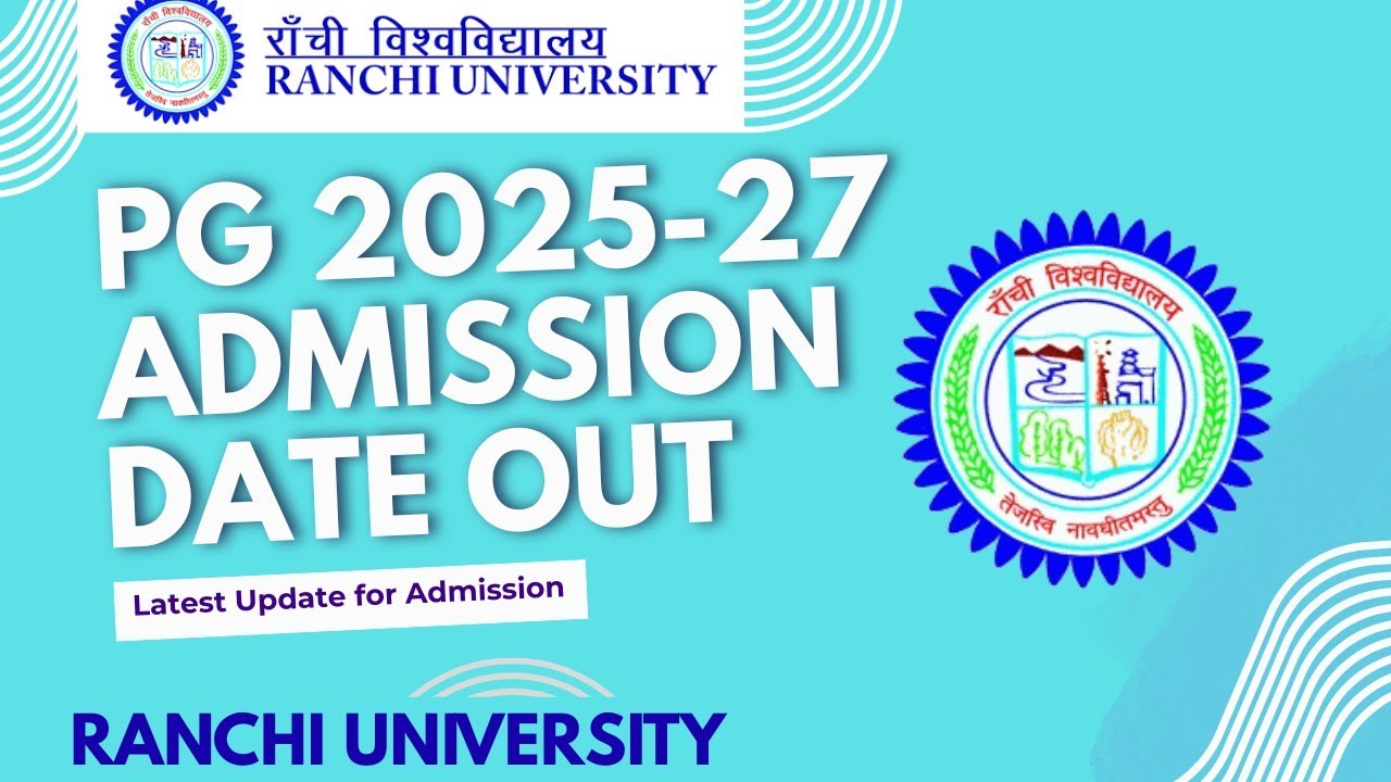 Ranchi University PG Admission 2025 Vocational and Non Vocational Out!! Apply Online Details
