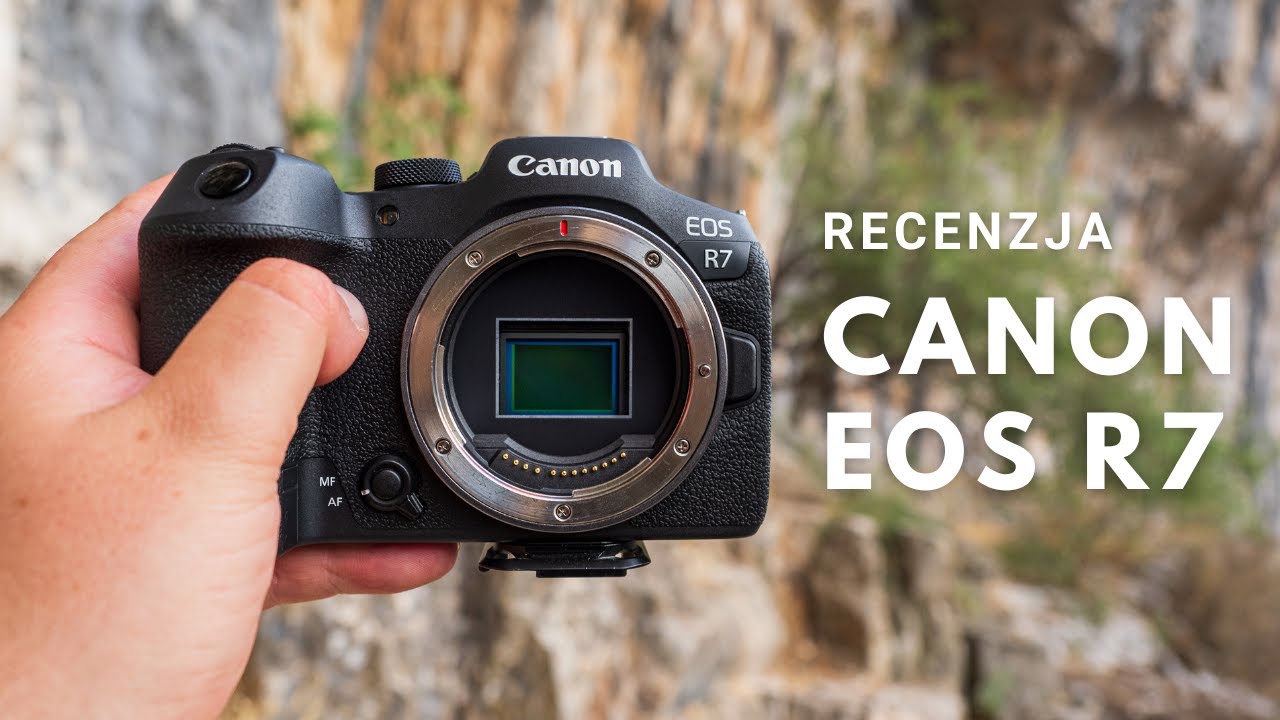 Canon EOS R7 - Recenzja (Bałkany 2022)