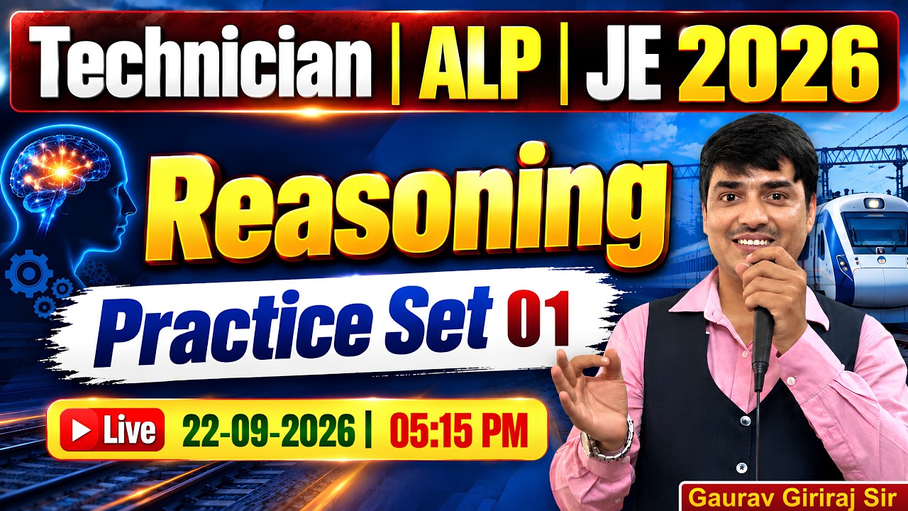 ALP Technician / JE Exam | Reasoning Practice Set 01 | Railway 2026 | Gaurav Giriraj Sir
