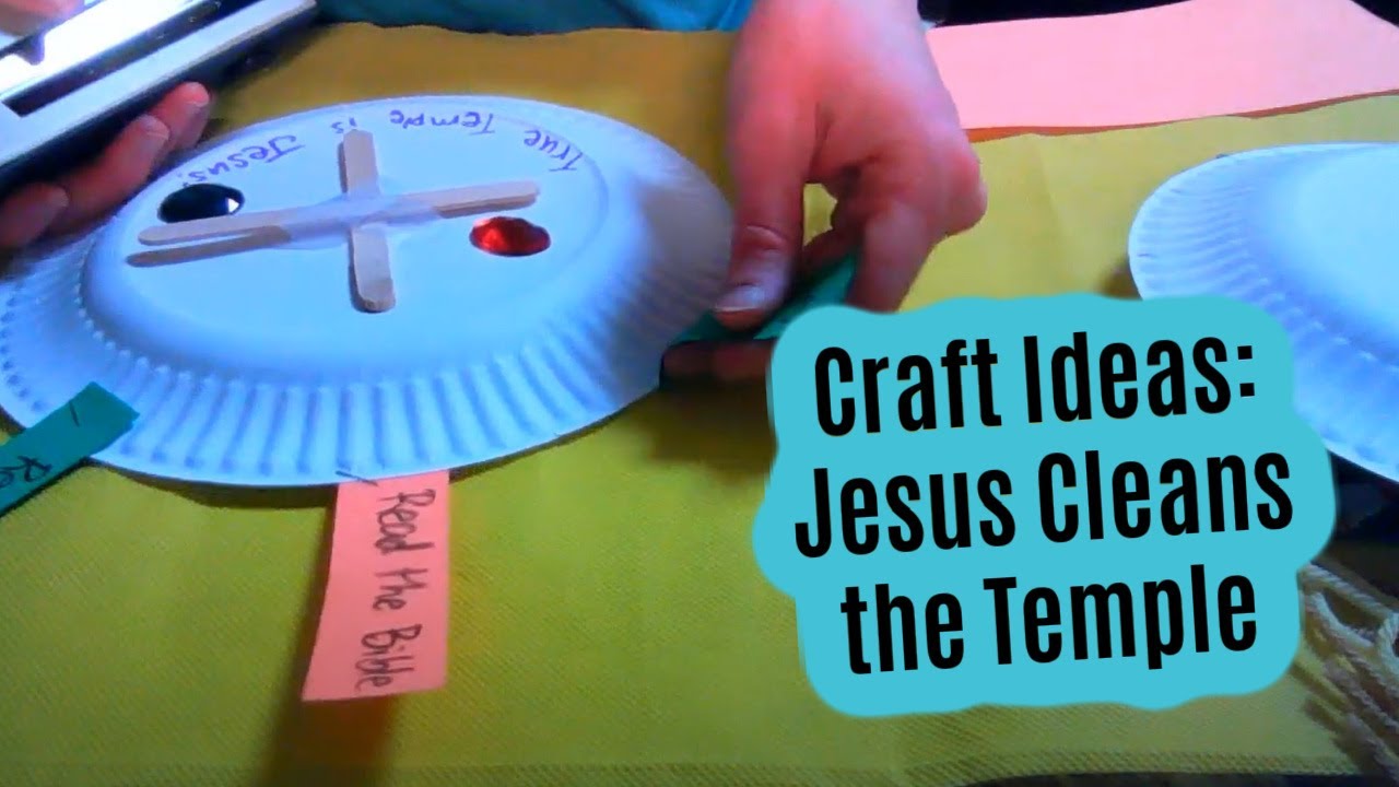 “Jesus Cleans the Temple”  Bible Craft Ideas from John 2:13-22