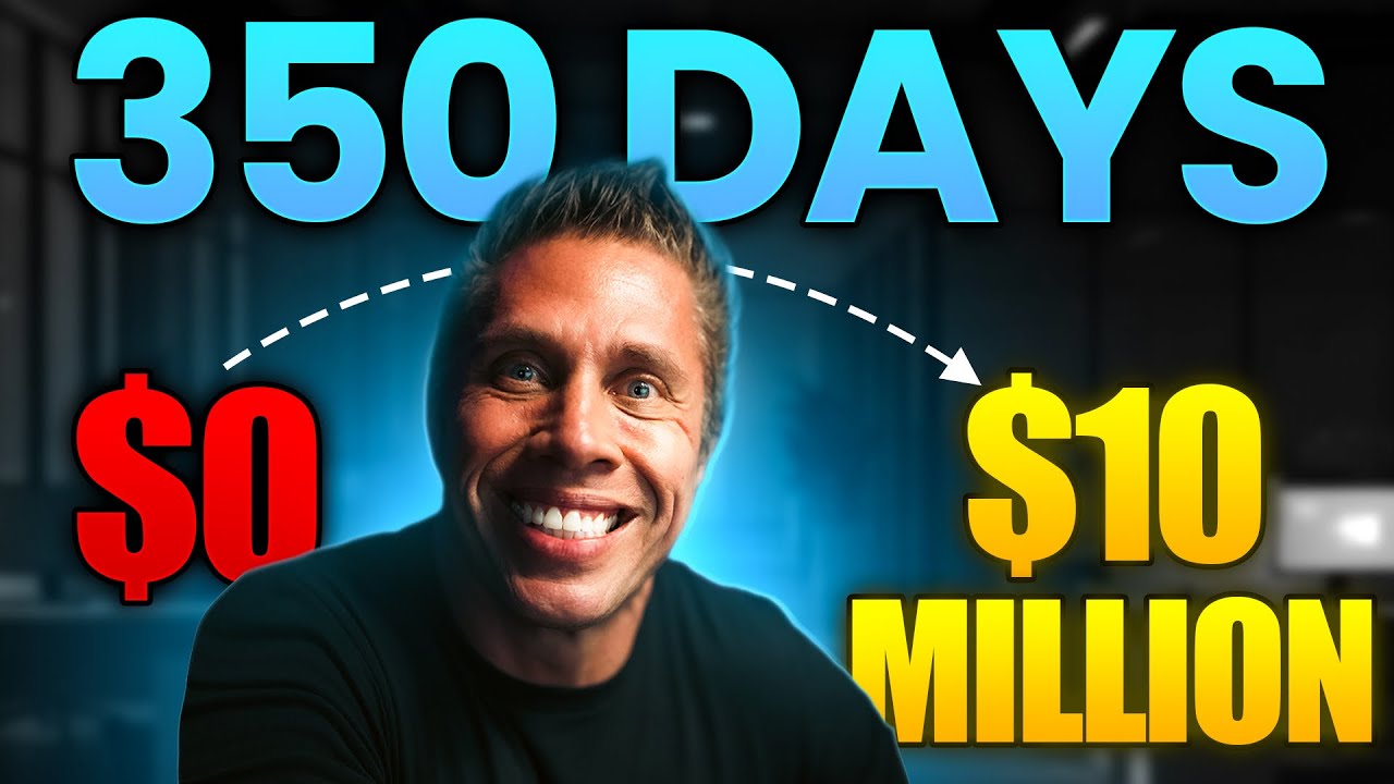 $10,000,000 IN 350 DAYS AND THIS IS HOW WE DID IT
