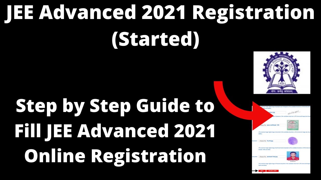JEE Advanced 2021 Application From (Released) - How to Fill Officially JEE Advanced 2021 Application