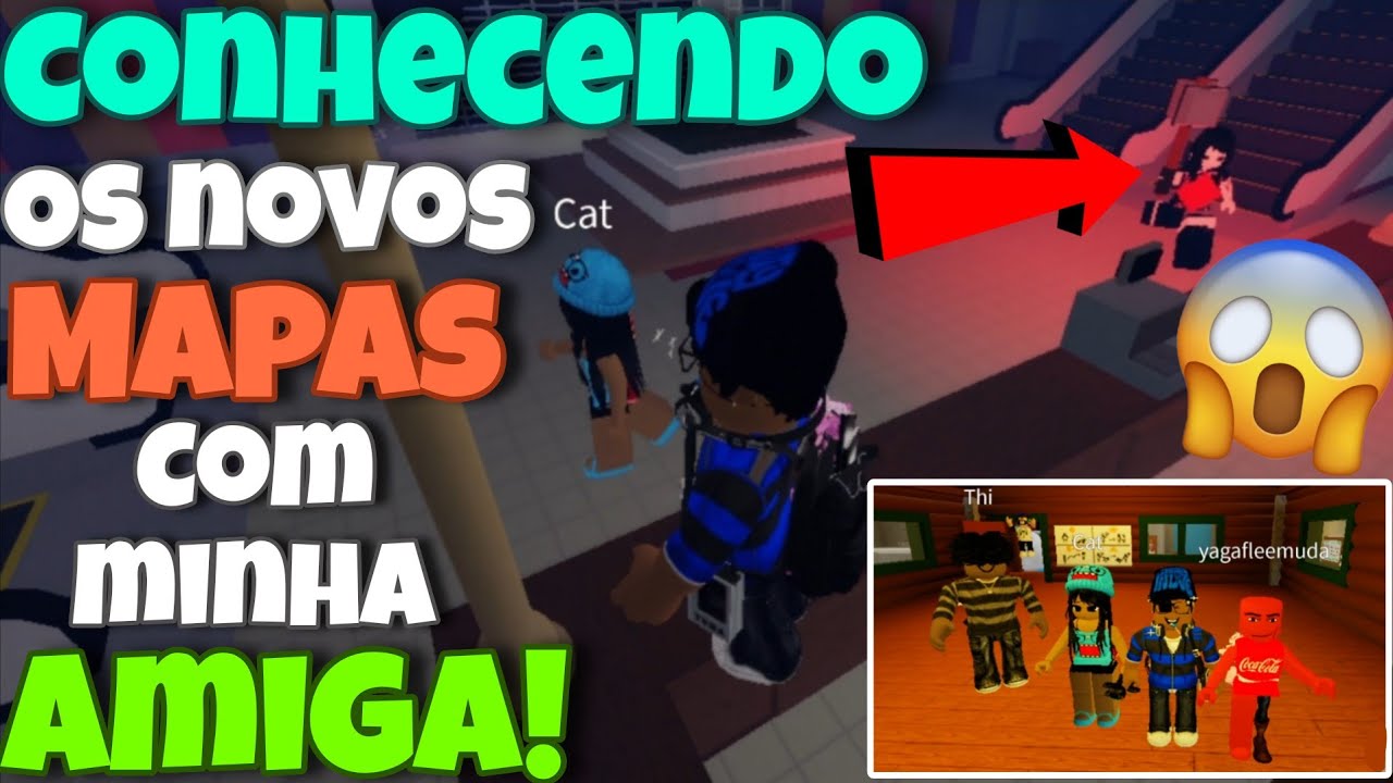 Conhecendo os NOVOS MAPAS do MARRETÃO com minha AMIGA!😱