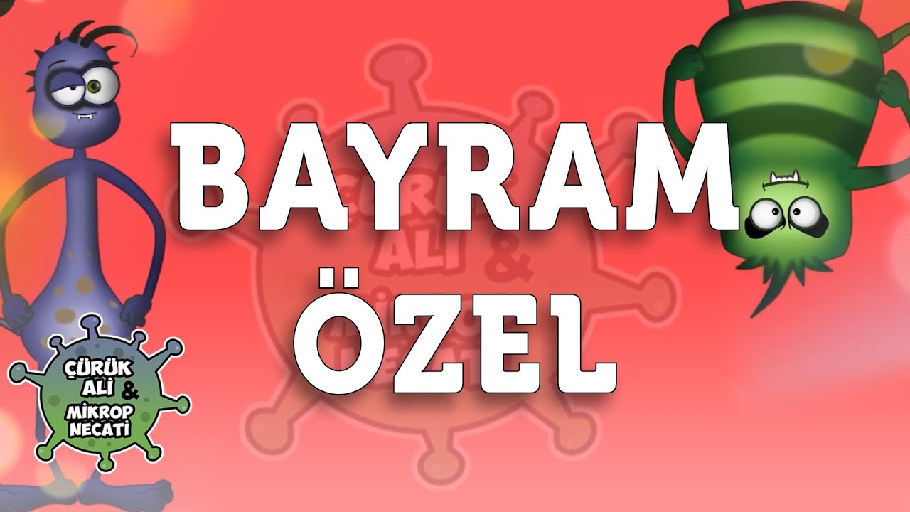 Çürük Ali ve Mikrop Necati - Şeker Bayramı Özel