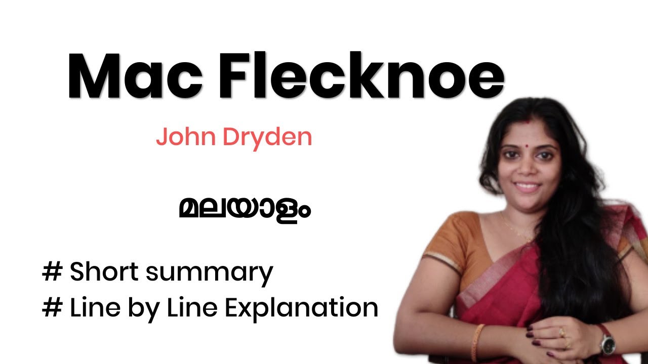 Mac Flecknoe Summary In Malayalam|| By John Dryden || Line by Line