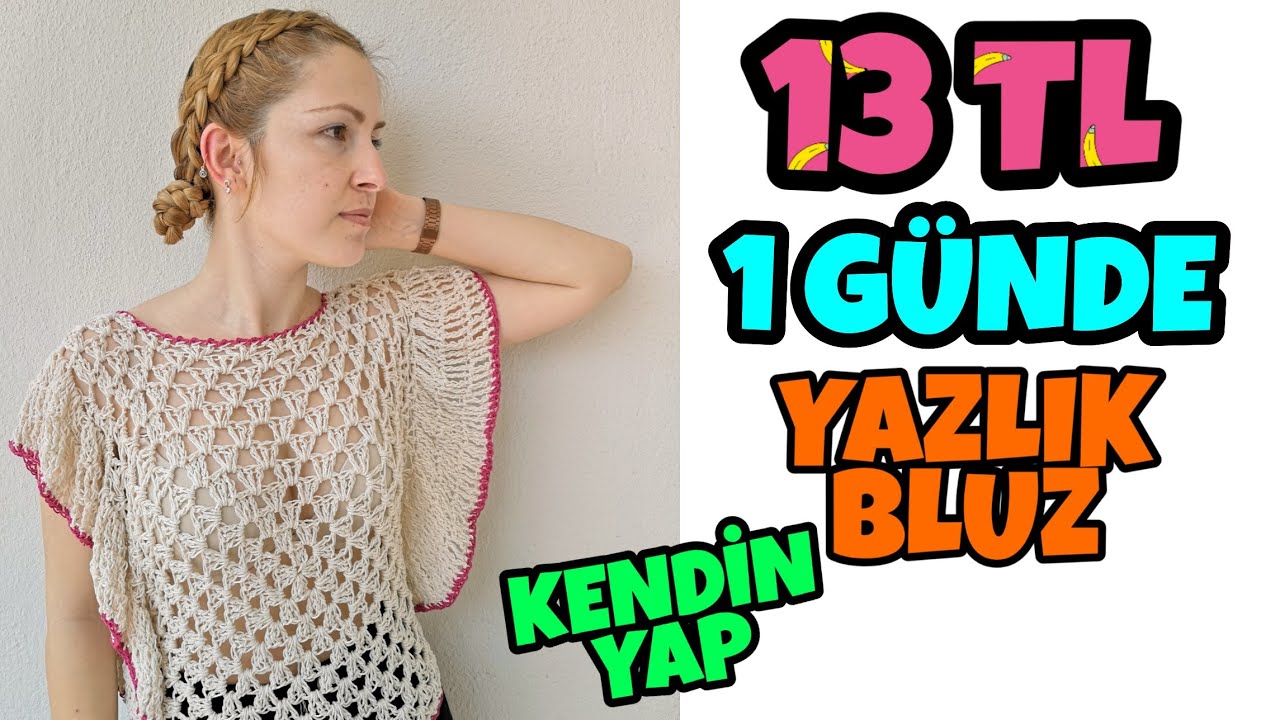13 TL  İNANAMAYACAKSINIZ | YAZLIK BLUZ YAPIMI | HOW TO MAKE CROCHET CROP