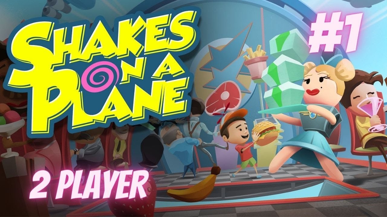 SHAKES ON A PLANE | 2 PLAYER GAMEPLAY | EPISODE 1