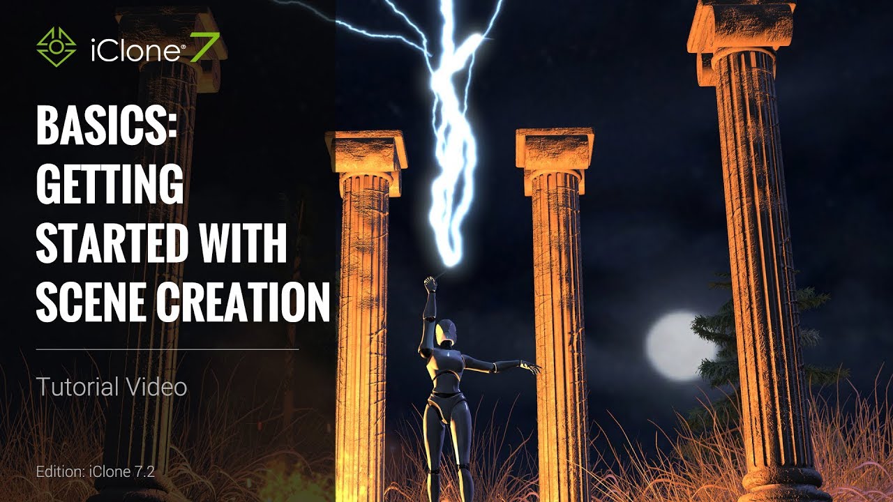 iClone Basics Tutorial - Getting Started with Scene Creation