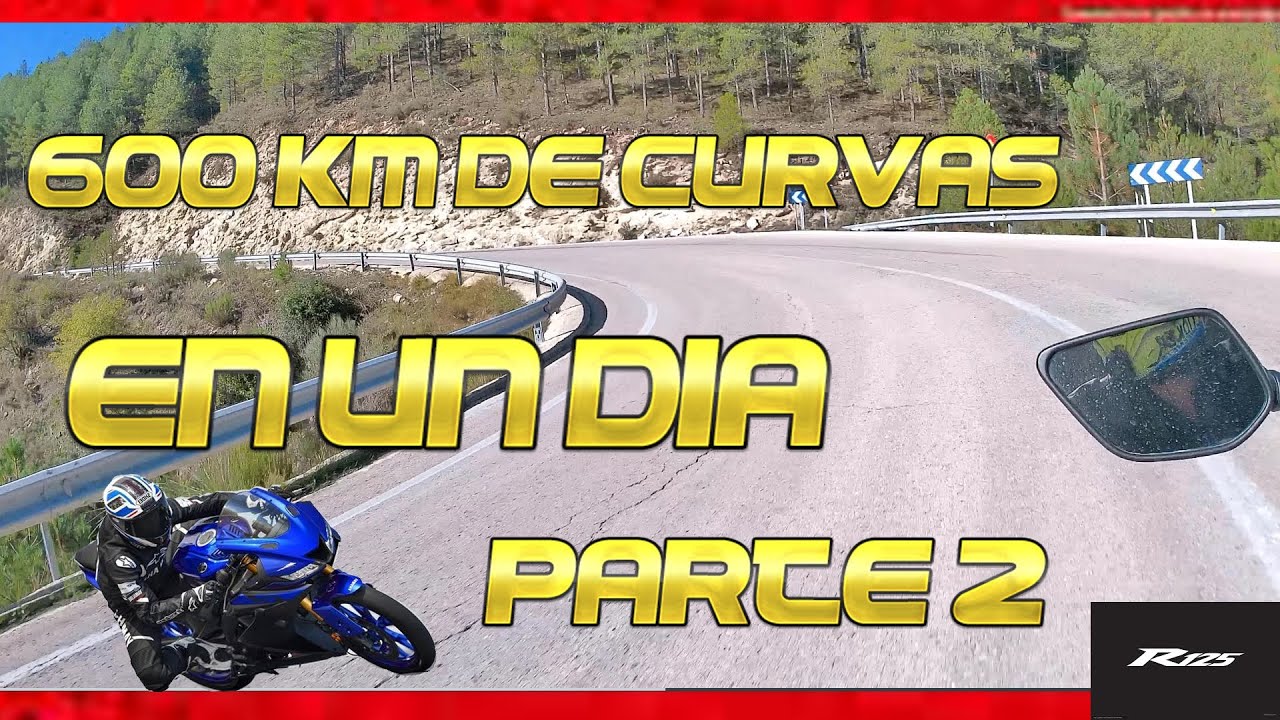 HAGO UNA RIDER 600 YAMAHA YZF R125 VIAJE DE 600KM DE CURVAS EN UN DIA A VER A UN AMIGO PARTE 2